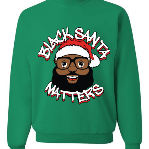 BLACK SANTA MATTERS  (SWEATSHIRT)